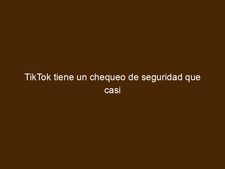 Andy Inventor TikTok Tiene Un Chequeo De Seguridad Que Casi Nadie Revisa Y Vale La ...